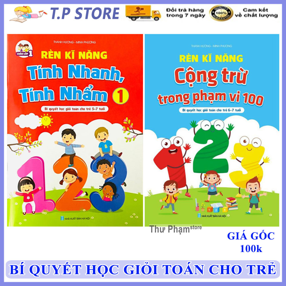 Bộ 2 quyển sách bí quyết học giỏi toán cho trẻ 5-7 tuổi - tập rèn kĩ năng tính nhanh tính nhẫm và cộng trừ trong phạm vi 100