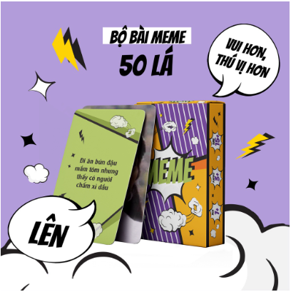 Bộ bài MEME 50 lá thú vị Quẩy Lên Nào Bạn Êi, bộ bài boardgame để chơi giải trí cùng nhóm bạn