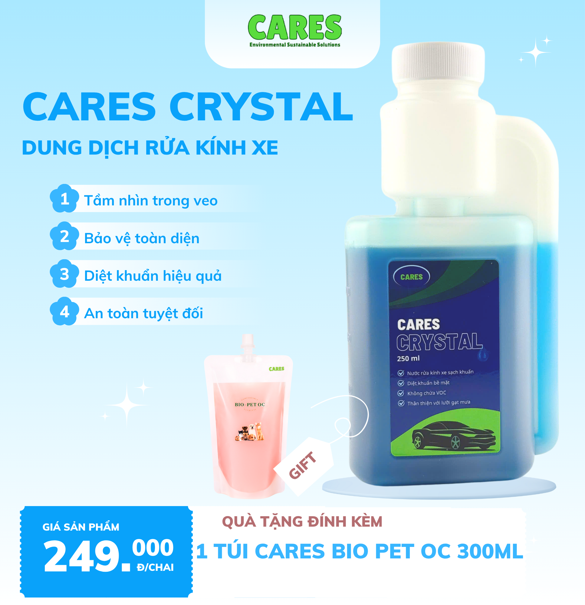 Dung dịch rửa kính xe "CARES CRYSTAL" kèm quà tặng túi "BIO PET OC 300ml"