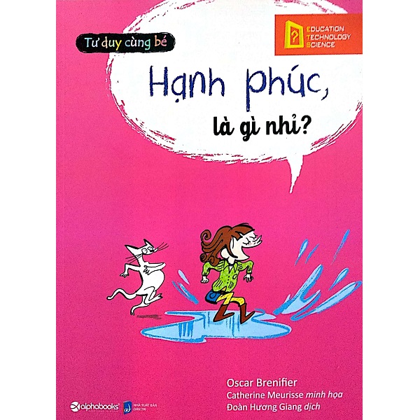 Sách - tư duy cùng bé - hạnh phúc, là gì nhỉ?