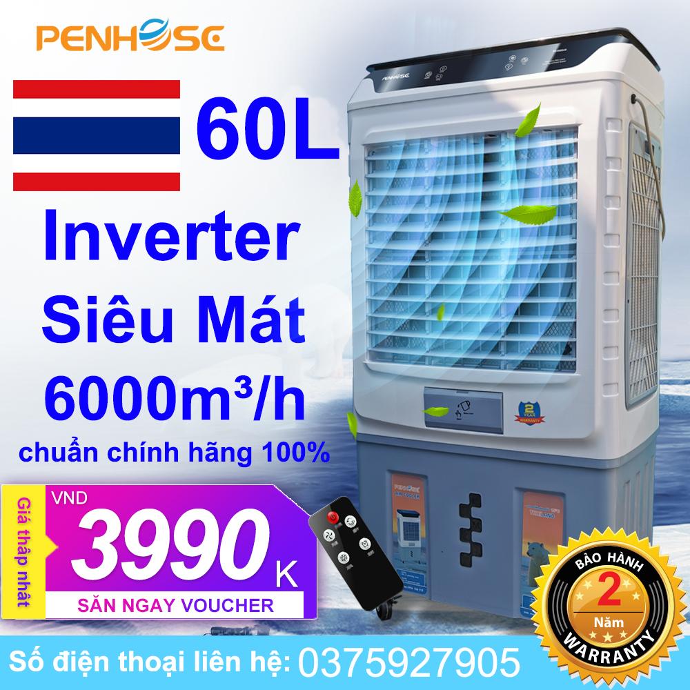 Quạt điều hòa hơi nước ph-6000an inverter tặng 2 viên đá khô quạt thái siêu mát 100% tiết kiệm điện penhose