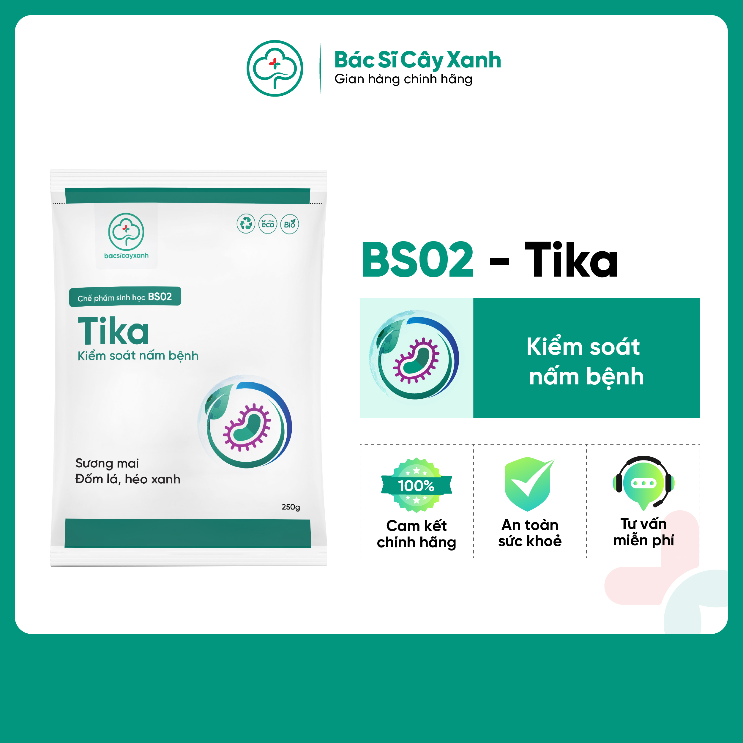 BS02 Tika Phân bón đặc trị nấm bệnh phổ rộng, vàng lá, đốm lá