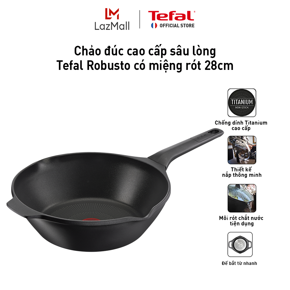 Chảo đúc cao cấp sâu lòng Tefal Robusto có miệng rót 28cm