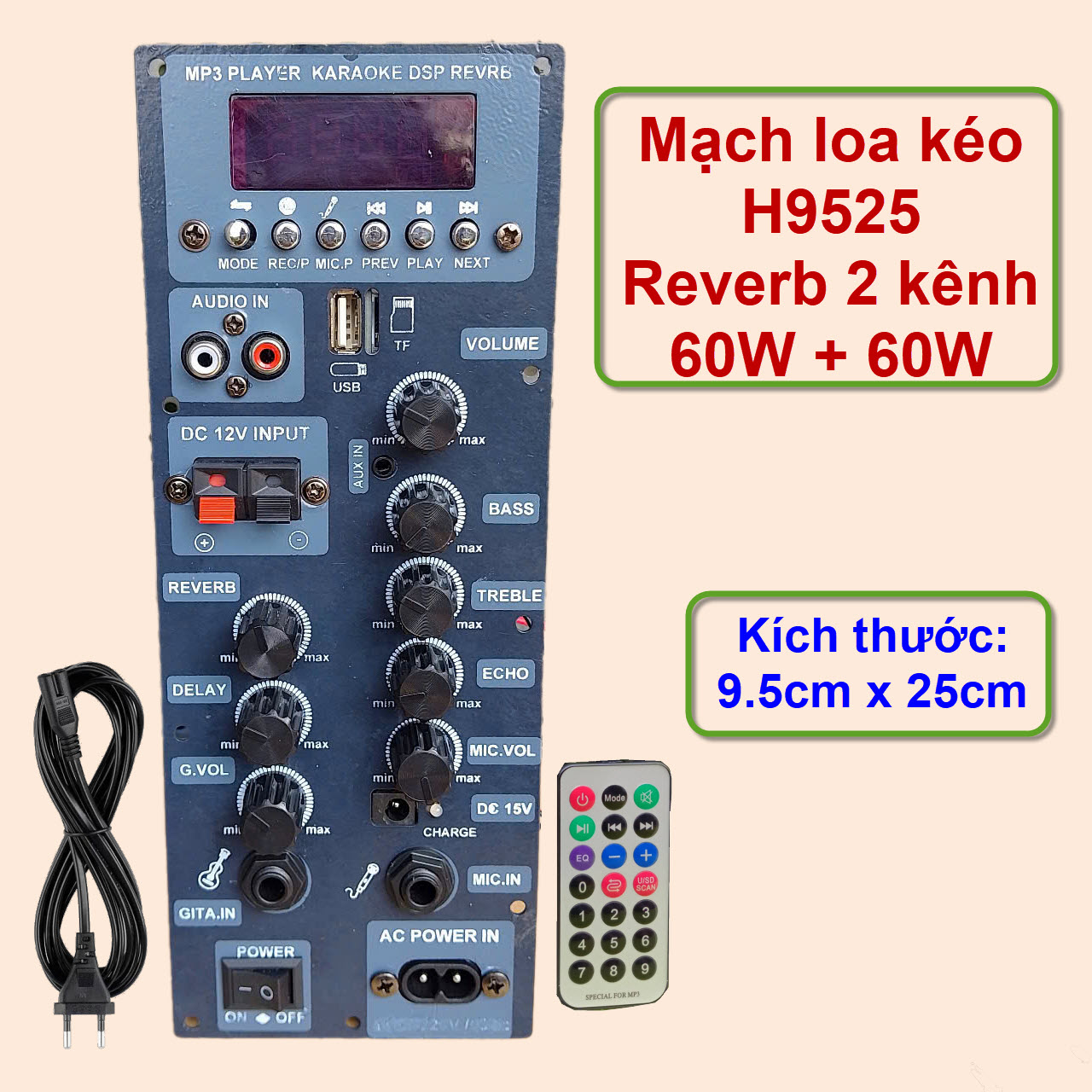  Mạch loa kéo H9525 REVERB 2 kênh riêng biệt công suất 60W + 60W 