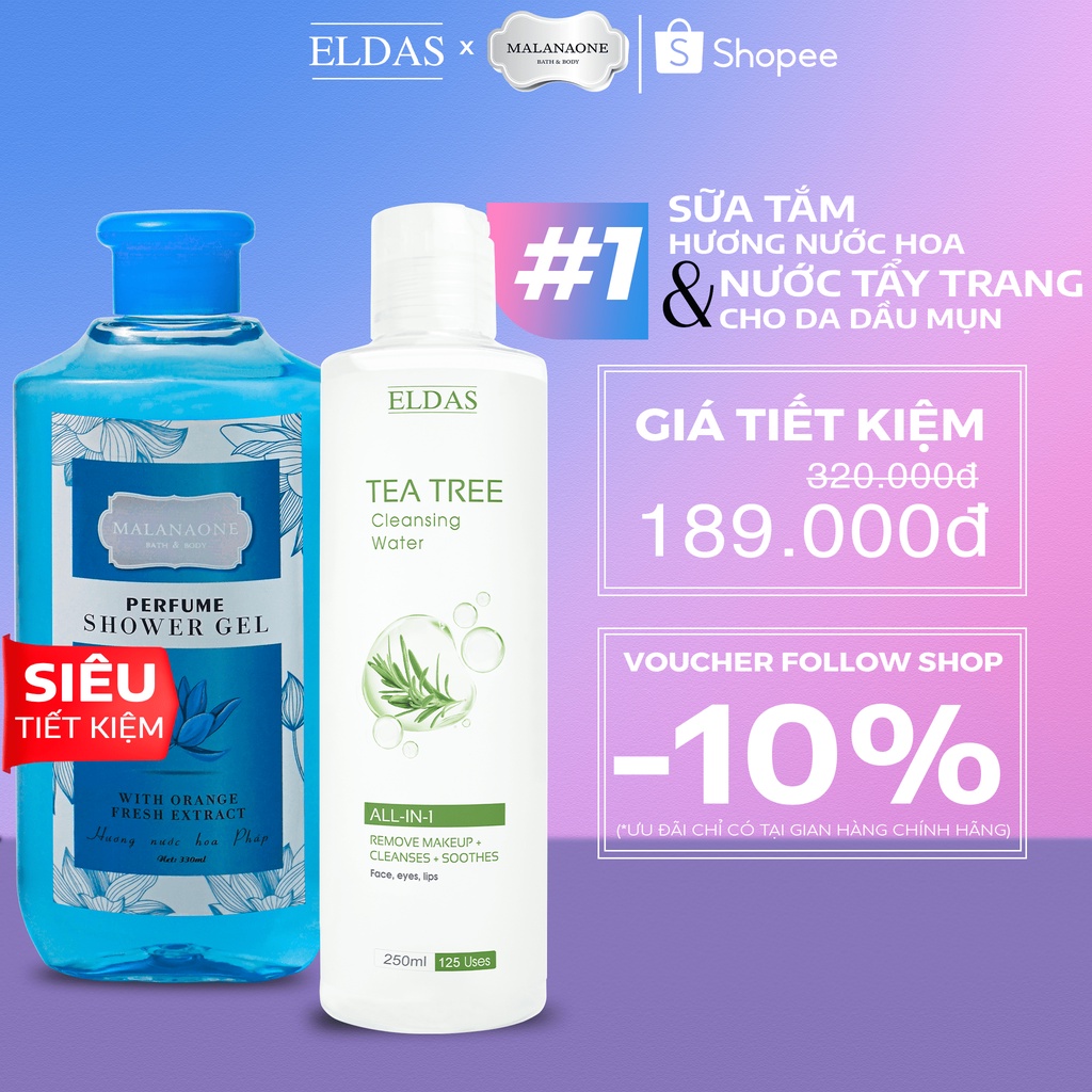 Bộ sữa tắm nước hoa malanaone 330ml & nước tẩy trang tràm trà eldas 250ml