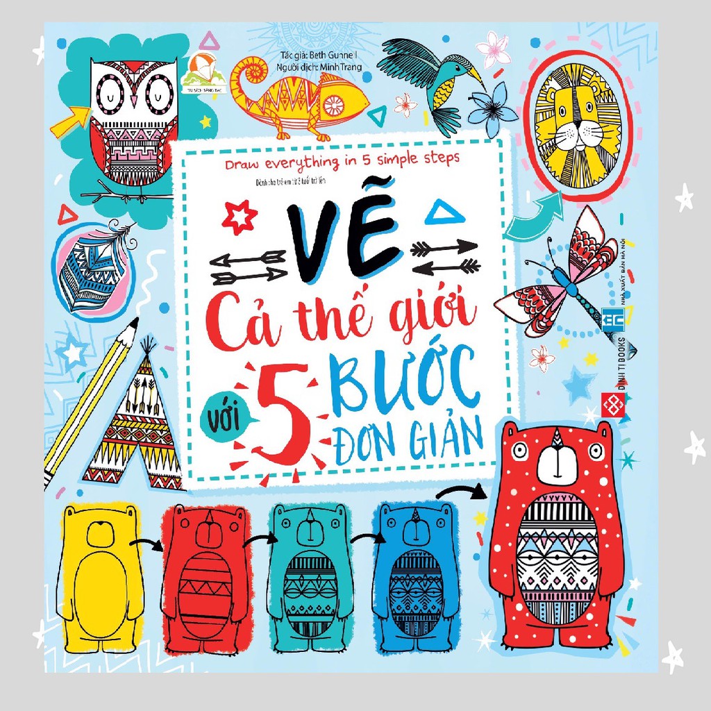 Sách - Vẽ cả thế giới với 5 bước đơn giản - Draw everything in 5 ...