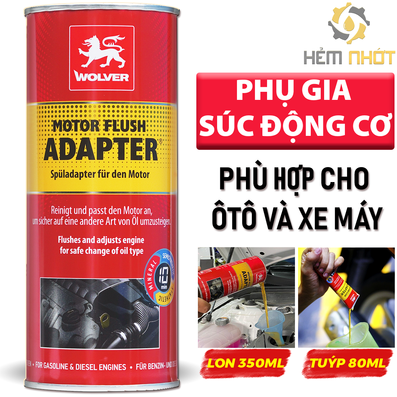 [HẺM NHỚT] Dung dịch súc rửa động cơ Wolver Motor Flush ADAPTER - nhập khẩu từ Đức