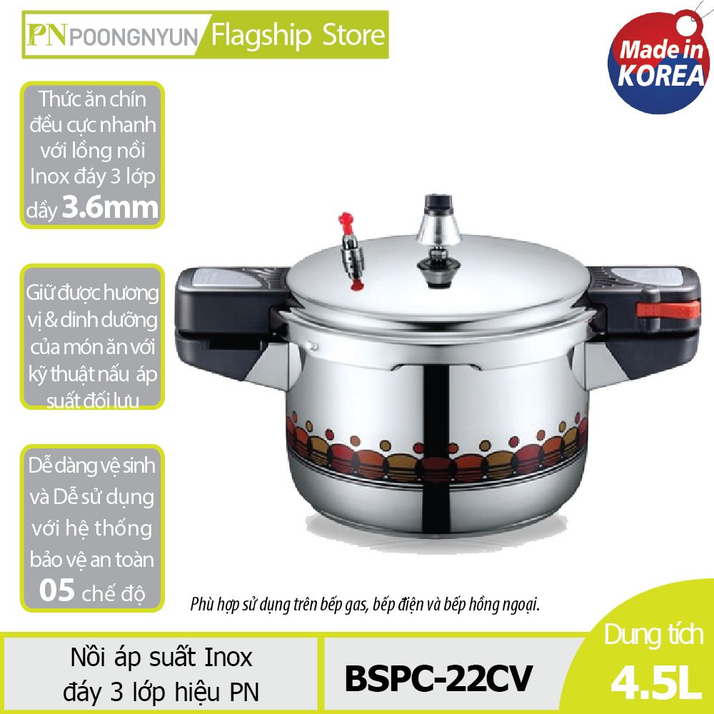 Nồi áp suất Inox POONGNYUN BSPC-22CV (4.5L) - Sản xuất tại Hàn Quốc - Hàng chính hãng
