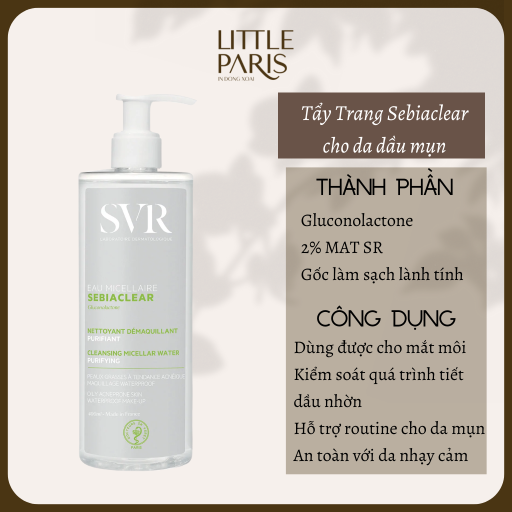 Nước tẩy trang svr sebiaclear dành cho da dầu mụn 400ml