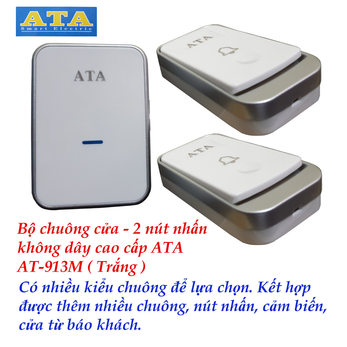 Bộ chuông cửa 2 nút nhấn không dây ATA AT-913M . Nhiều kiểu nhạc chuông. Kết nối đa năng. Bảo hành 01 năm chuong cua 2 nut nhan