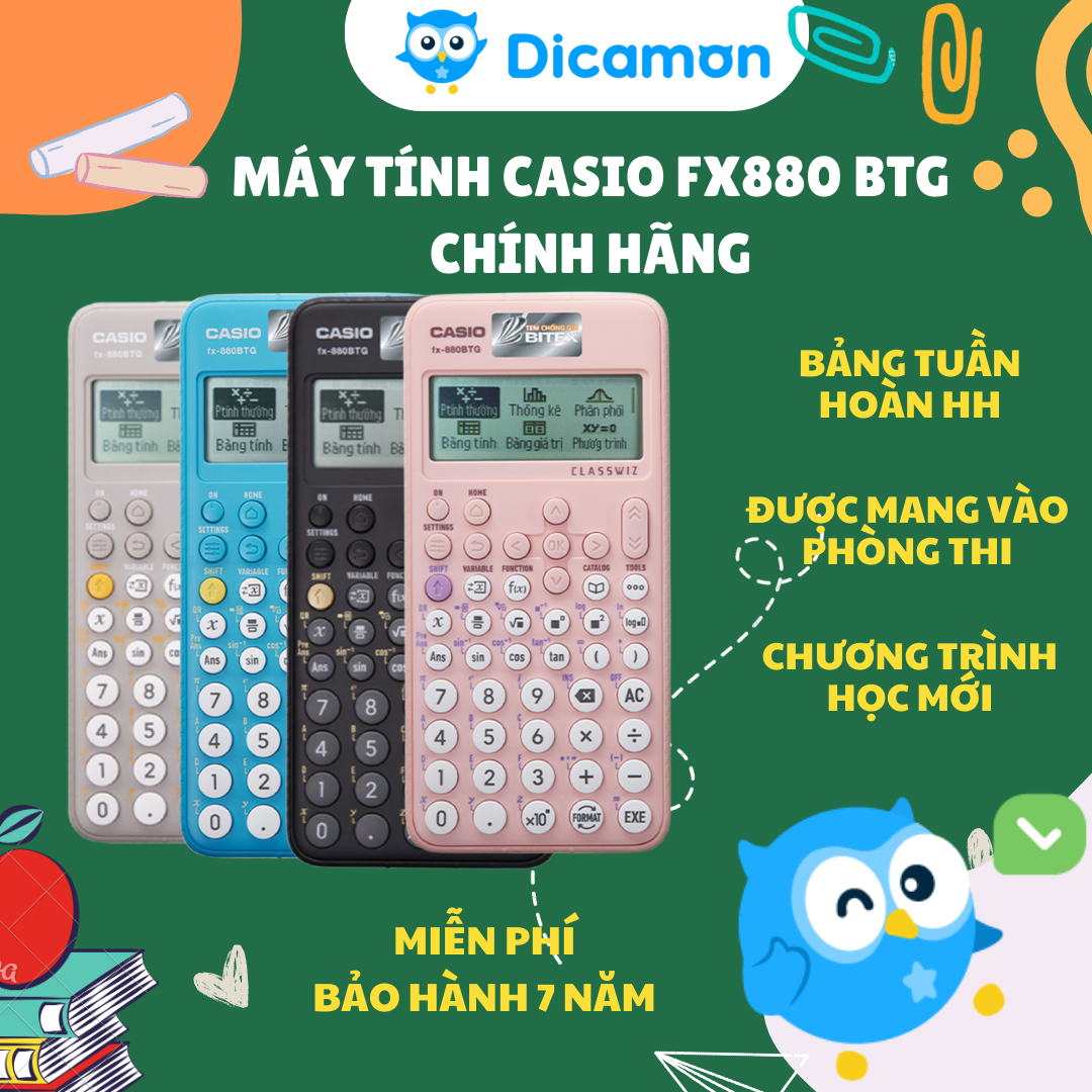 Máy tính casio FX880 BTG thế hệ mới cho học sinh từ lớp 6  - Dicamon Shop - Chính hãng bảo hành 7 nă