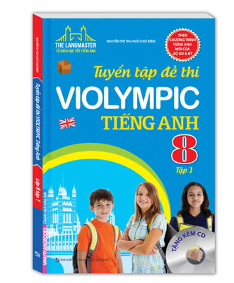Fahasa - the langmaster - tuyển tập đề thi violympic tiếng anh lớp 8
