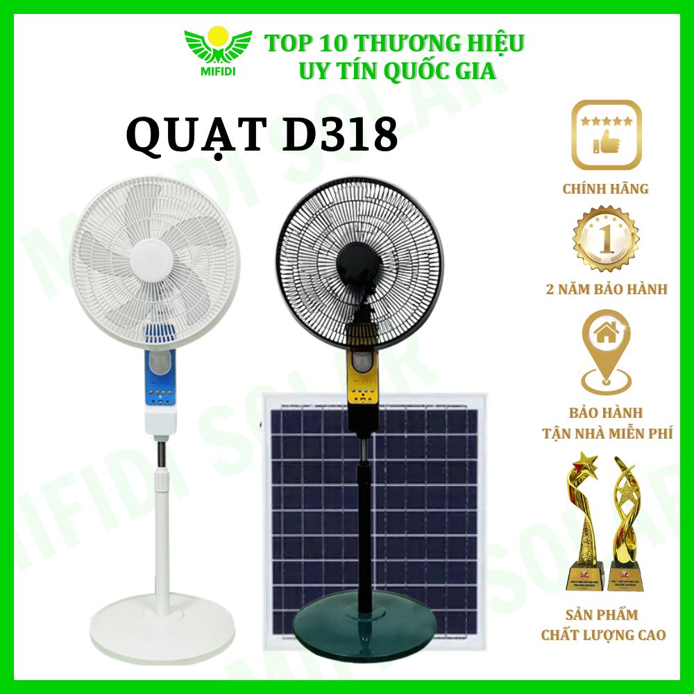 Quạt tích điện năng lượng mặt trời D318 cao cấp, chính hãng Mifidi Solar, Quạt êm gió mạnh, có Remote, làm mát thả ga - BH 1 năm