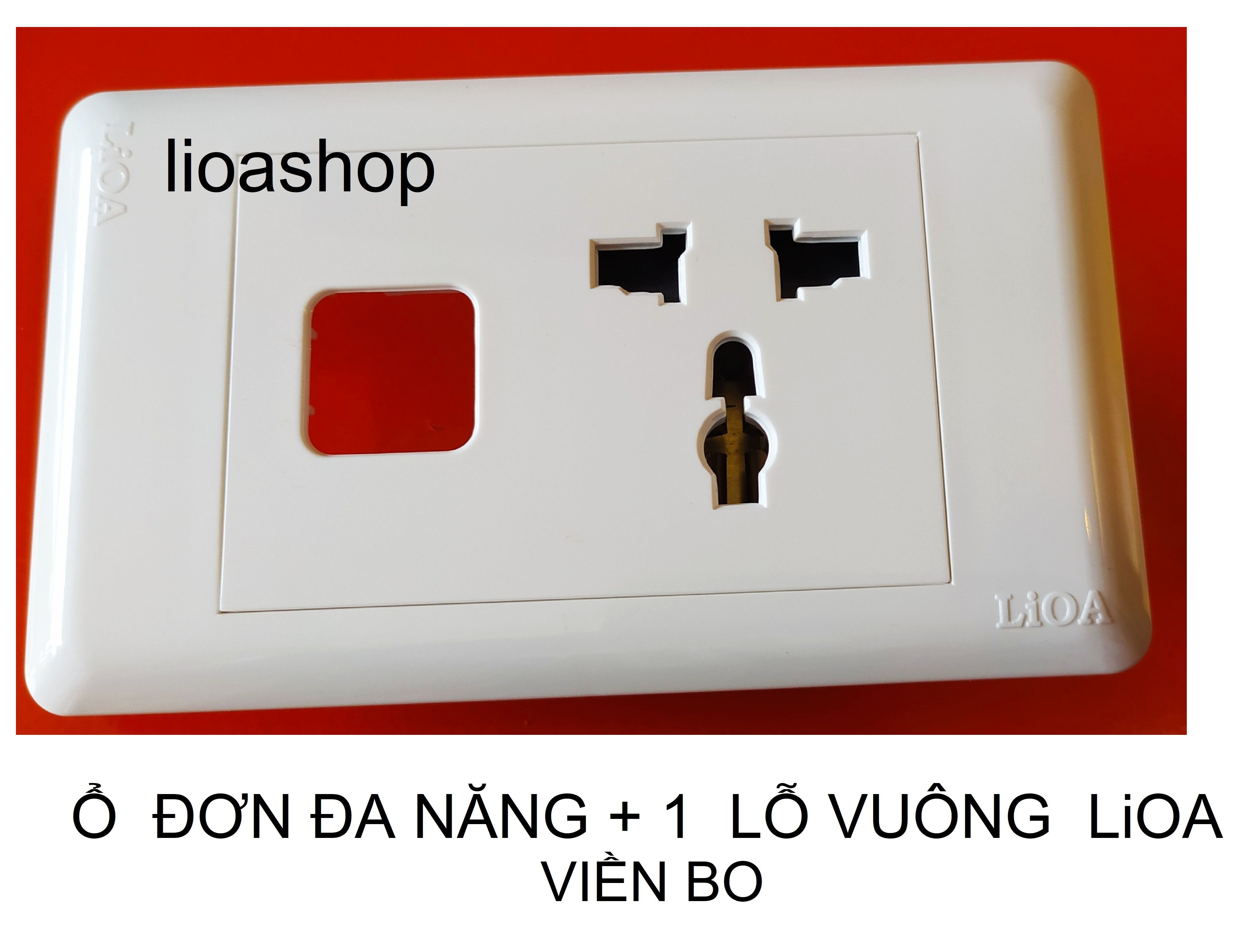 Ổ đơn đa năng + 1 lỗ vuông chữ nhật lioa.