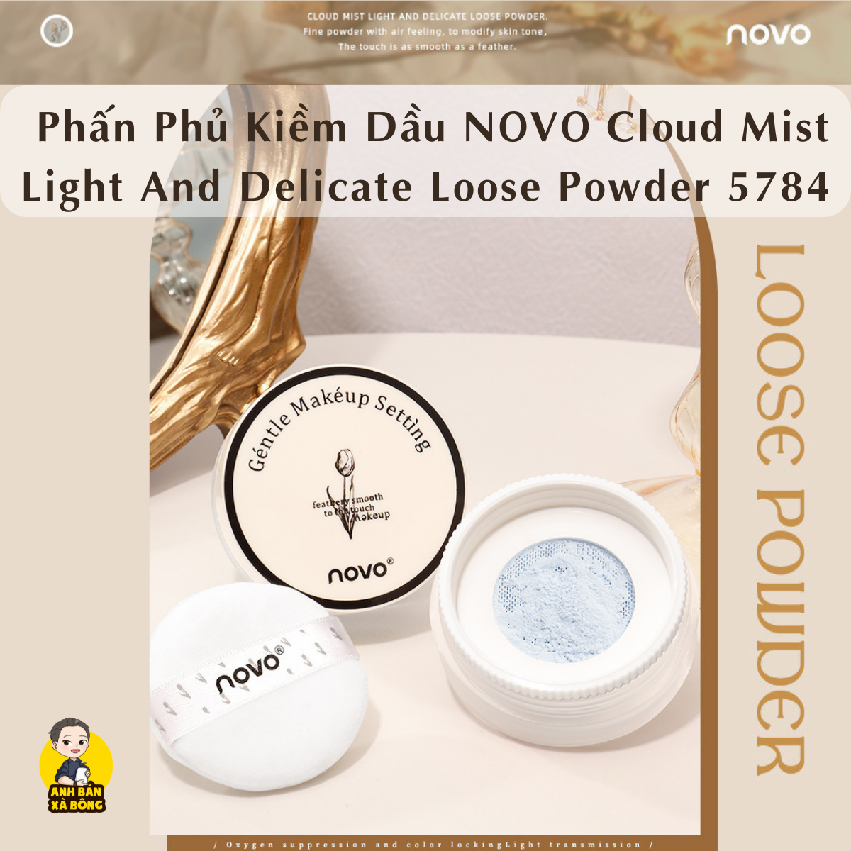 Phấn phủ kiềm dầu novo cloud mist light and delicate loose powder 5784