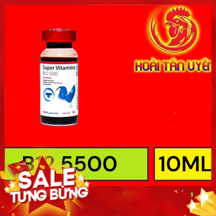B12 5500 dinh dưỡng dành cho gà đá 10ml
