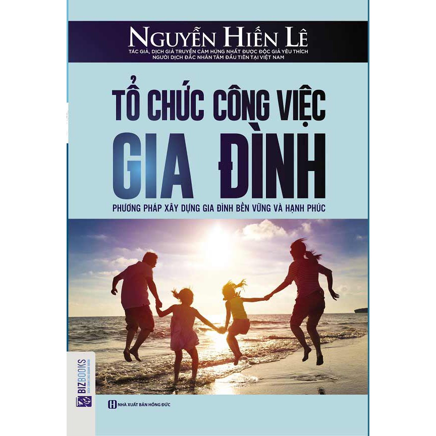 Sách - tổ chức công việc gia đình: phương pháp xây dựng gia đình bền vững và hạnh phúc