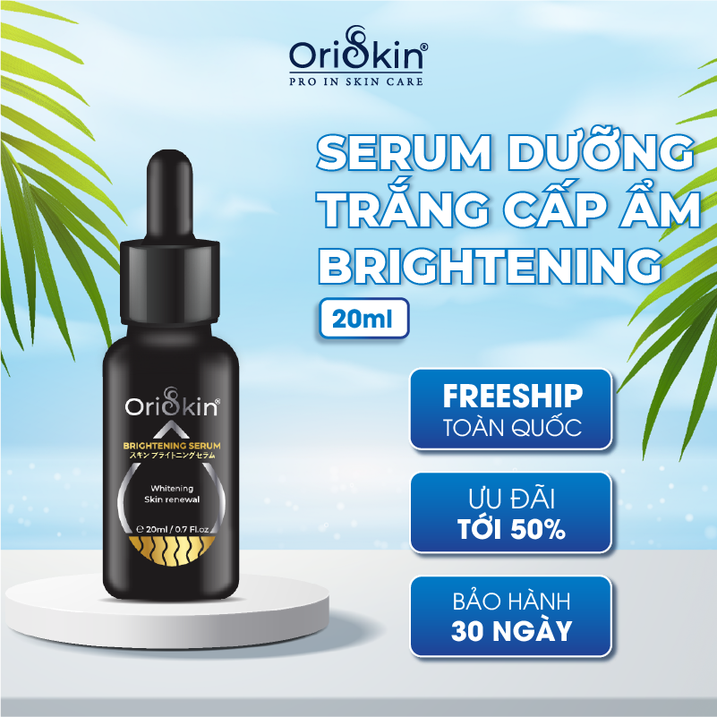Serum Dưỡng Trắng Mờ Thâm Mụn, Kiềm Dầu, Se Khít Lỗ Chân Lông, Dành Cho Nam Giới Oriskin Brightening Serum 20 ml