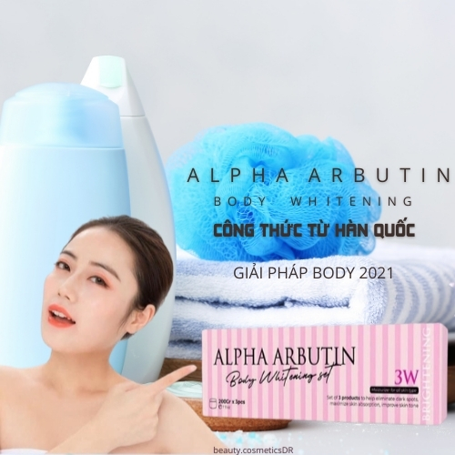 Bộ 3 Tắm Trắng ALPHA ARBUTIN body whitening cam kết trắng ngay lần đầu sử dụng
