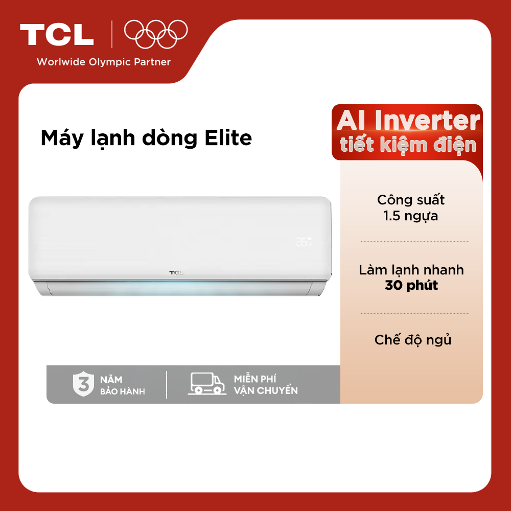 【ELITE Máy Lạnh 1.5 ngựa - TCL TAC-13CSD/XAB1I - AI Inverter tiết kiệm điện - Làm lạnh nhanh 30s - Bảo Hành Máy Nén 5 Năm