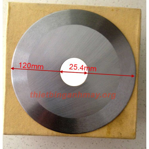 Dao tròn 120*25.4 cho máy cắt