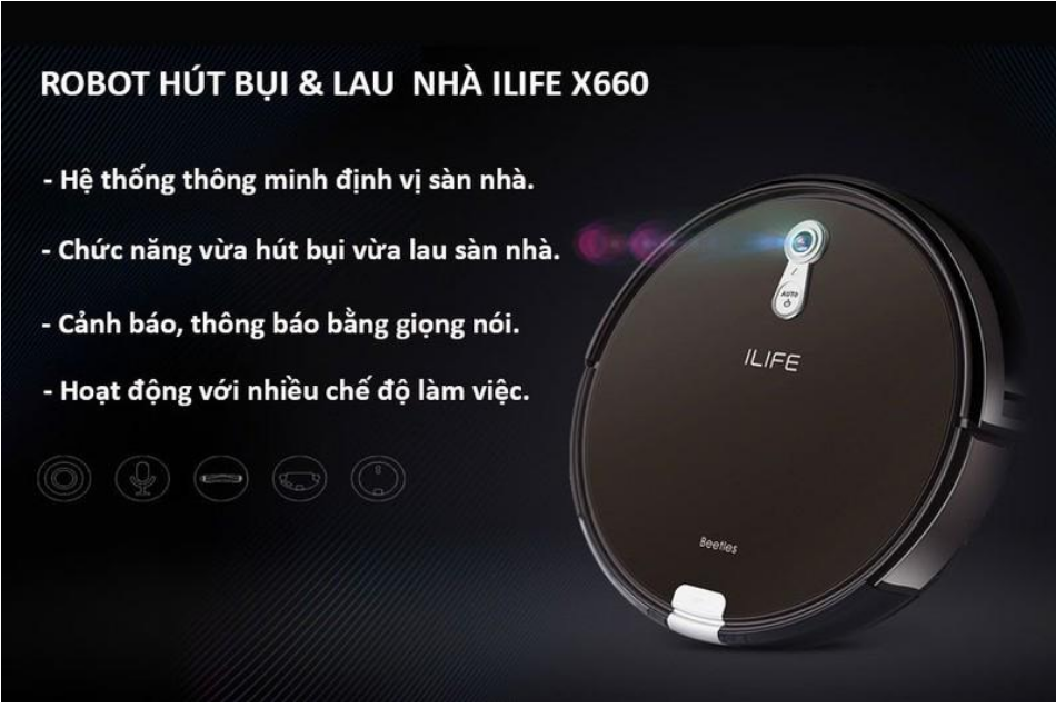 Ilife x660 - robot hút bụi lau nhà thông minh ilife x660
