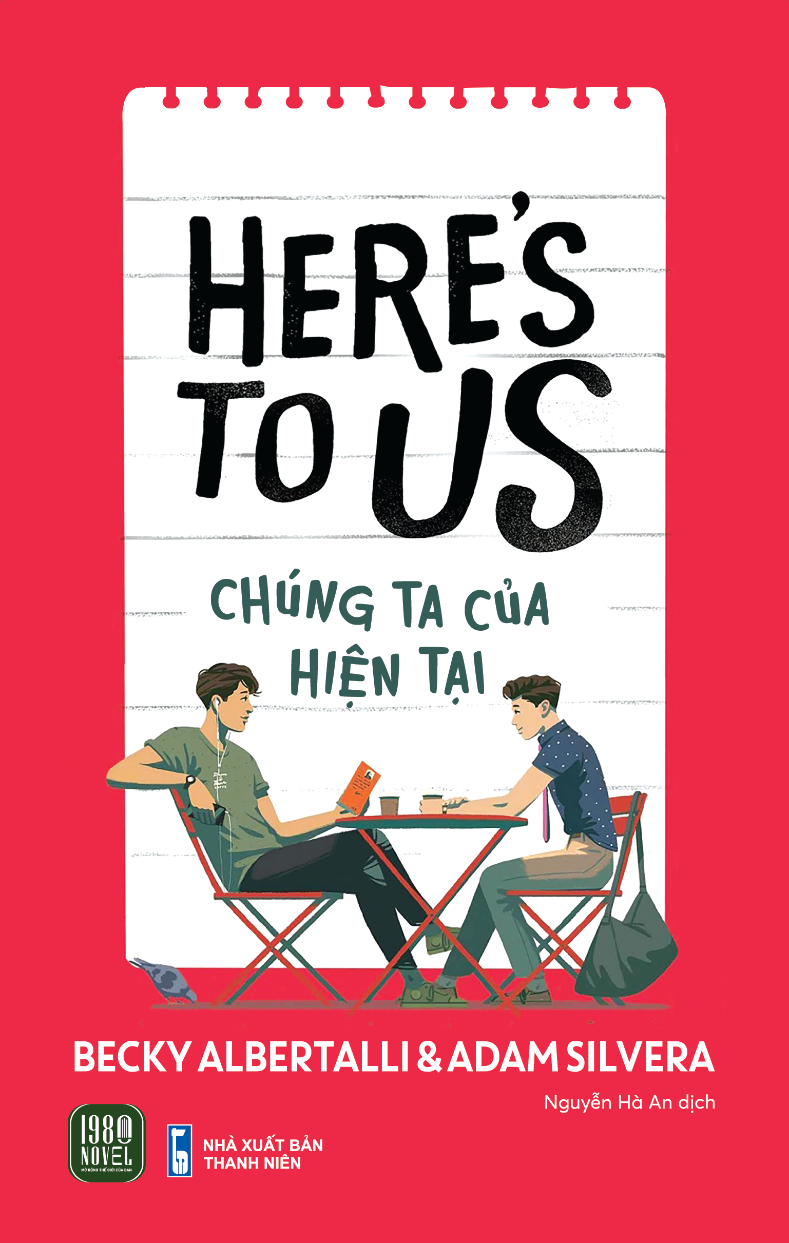 Sách - Chúng Ta Của Hiện Tại - Becky Albertalli & Adam Silvera