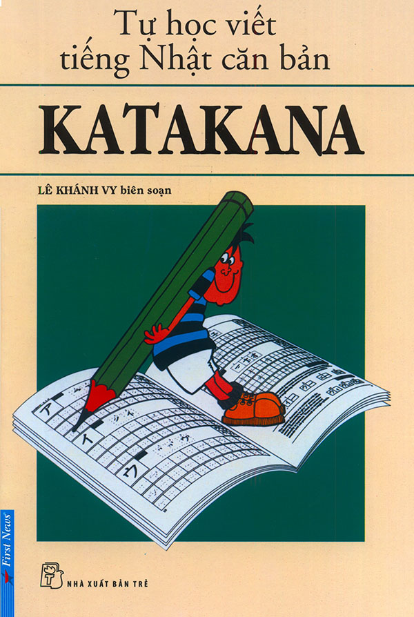 Sách - Tự học viết tiếng Nhật căn bản - Katakana