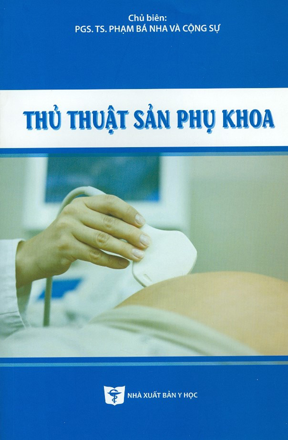 Thủ thuật sản phụ khoa