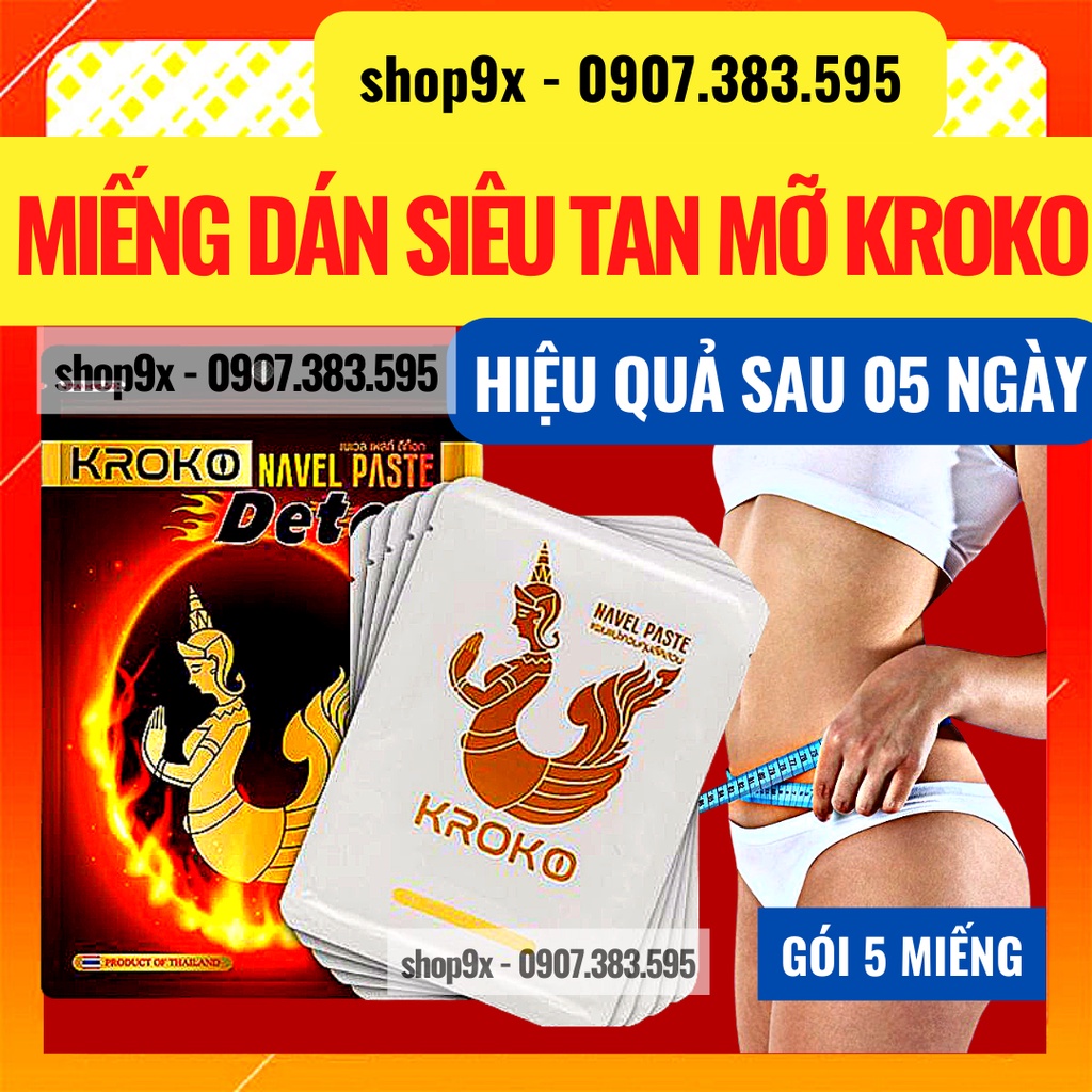 5 miếng dán tan mỡ bụng bắp tay bắp chân kroko thái lan navel paste