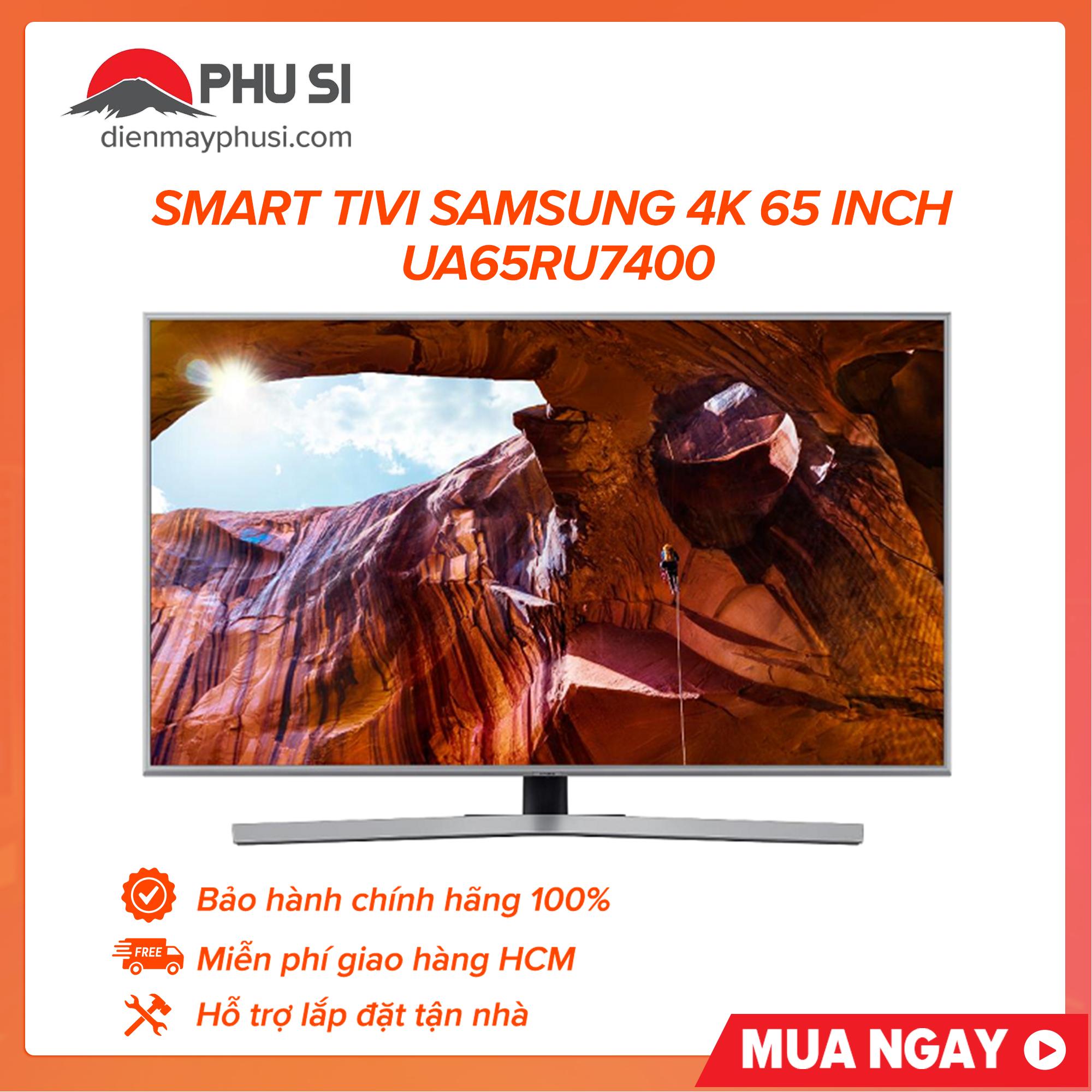 Smart tivi Samsung 4K 65 inch UA65RU7400KXXV cam kết hàng đúng mô tả chất lượng đảm bảo an toàn cho người sử dụng