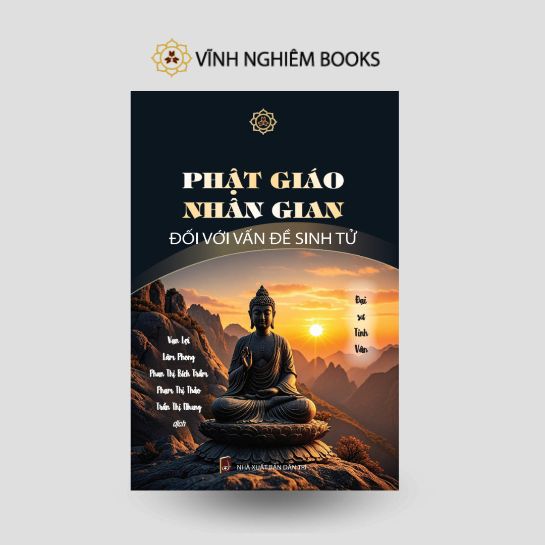 Phật giáo nhân gian đối với vấn đề sinh tử