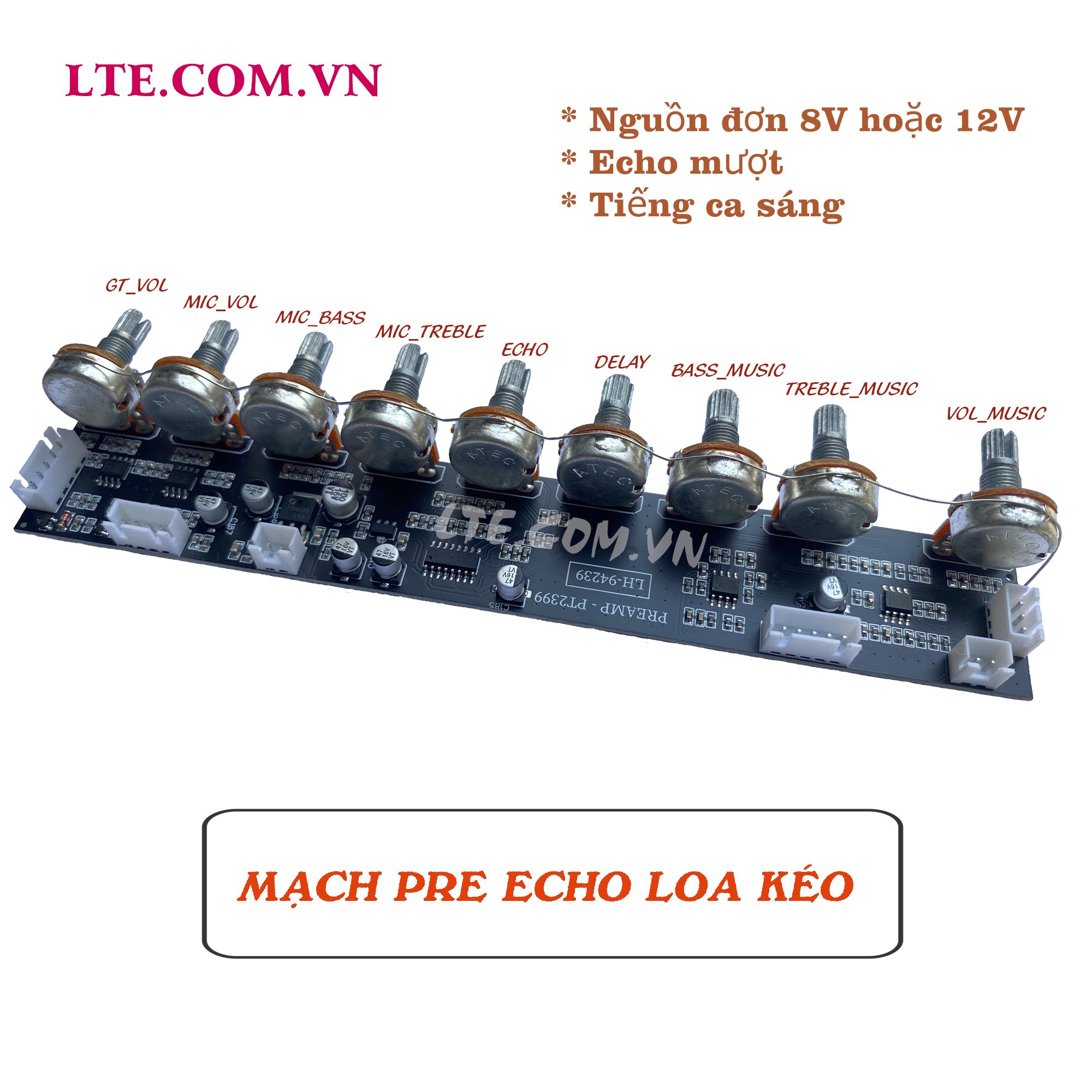 Mạch echo loa kéo 8V đến 12V nguồn đơn 9 volume