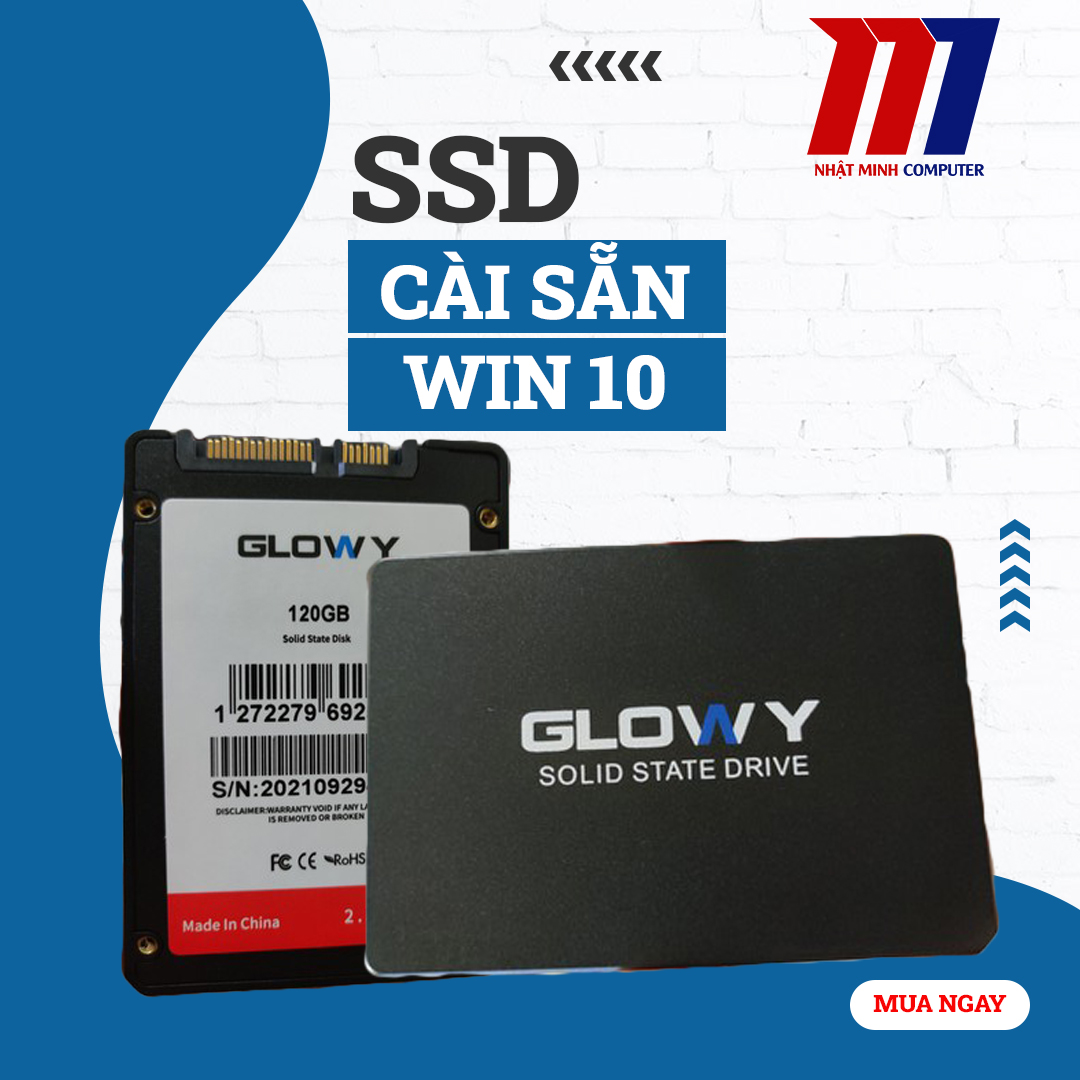 Ổ cứng SSD cài sẵn Win 7, Win 10 và các phần mềm cơ bản chính hãng Glowy bảo hành 36 tháng