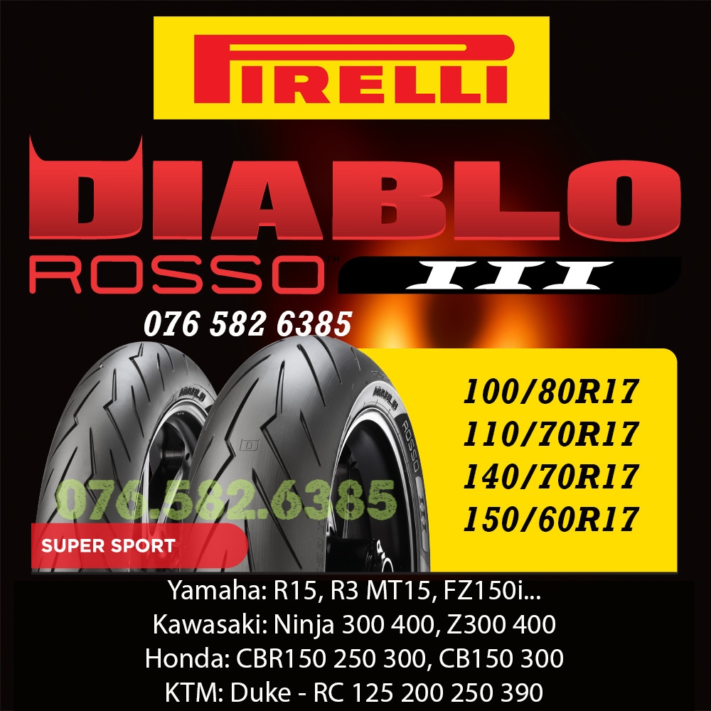 Vỏ lốp xe Pirelli Rosso III (ROSSO 3) cho MOTOR: YAMAHA, KAWASAKI, KTM, HONDA 100/80-17; 110/70-17; 140/70-17& 150/60-17