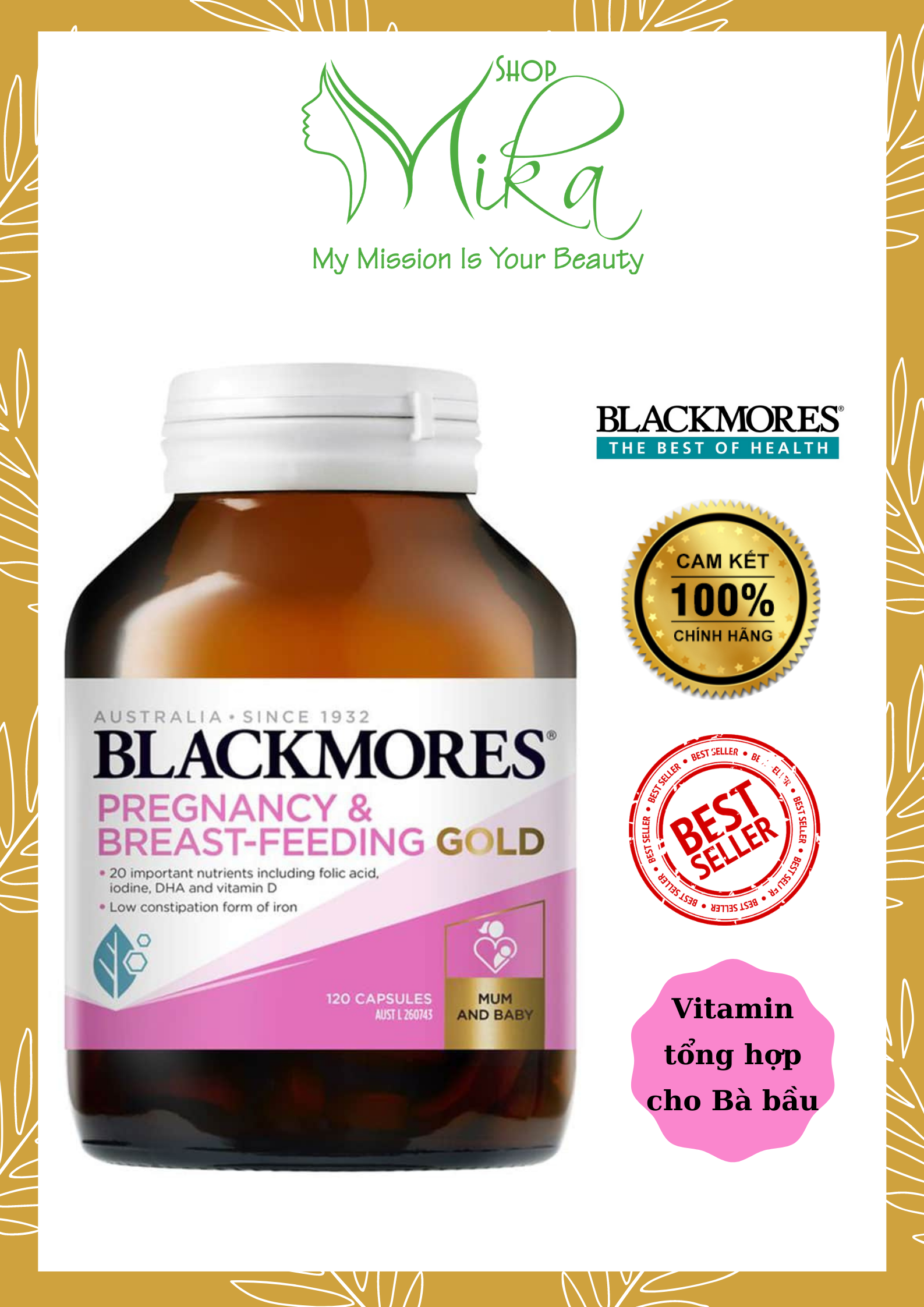 Vitamin tổng hợp cho Bà bầu - Pregnancy & Breast - Feeding Gold Blackmores 120 viên