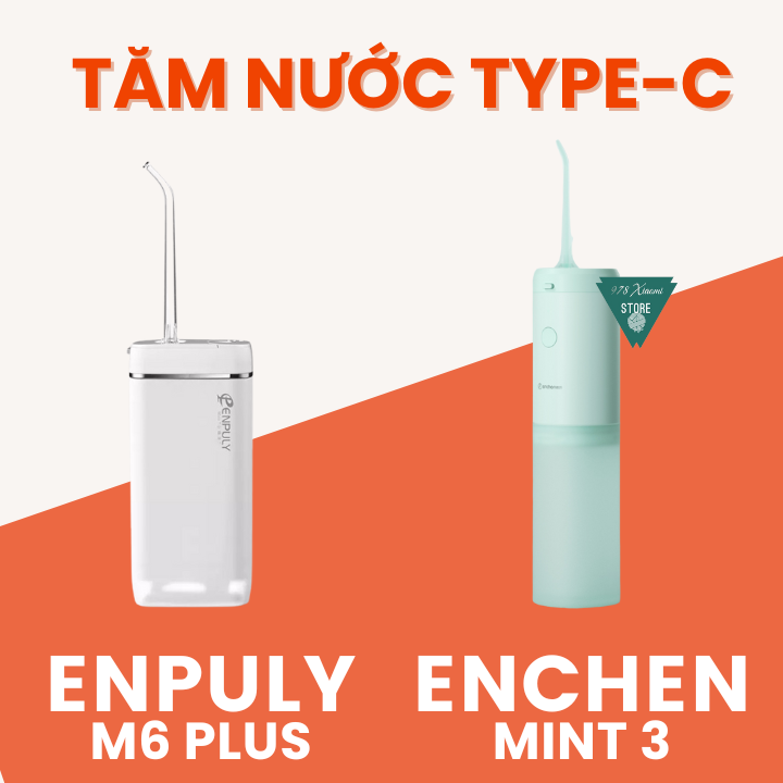 Máy tăm nước Xiaomi Enpuly M6 Plus - Xịt vệ sinh răng miệng Xiaomi Enchen Mint 3