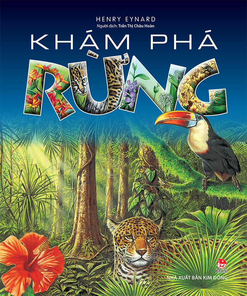 Kim Đồng - Khám phá rừng