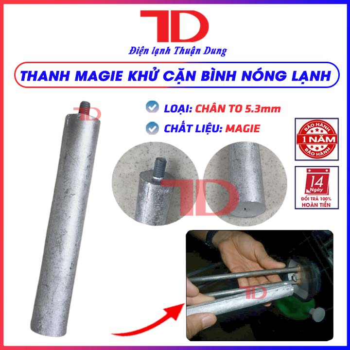 Khử cặn chân to 5.3mm, Thanh Magie lọc cặn bình nóng lạnh - Điện Lạnh Thuận Dung
