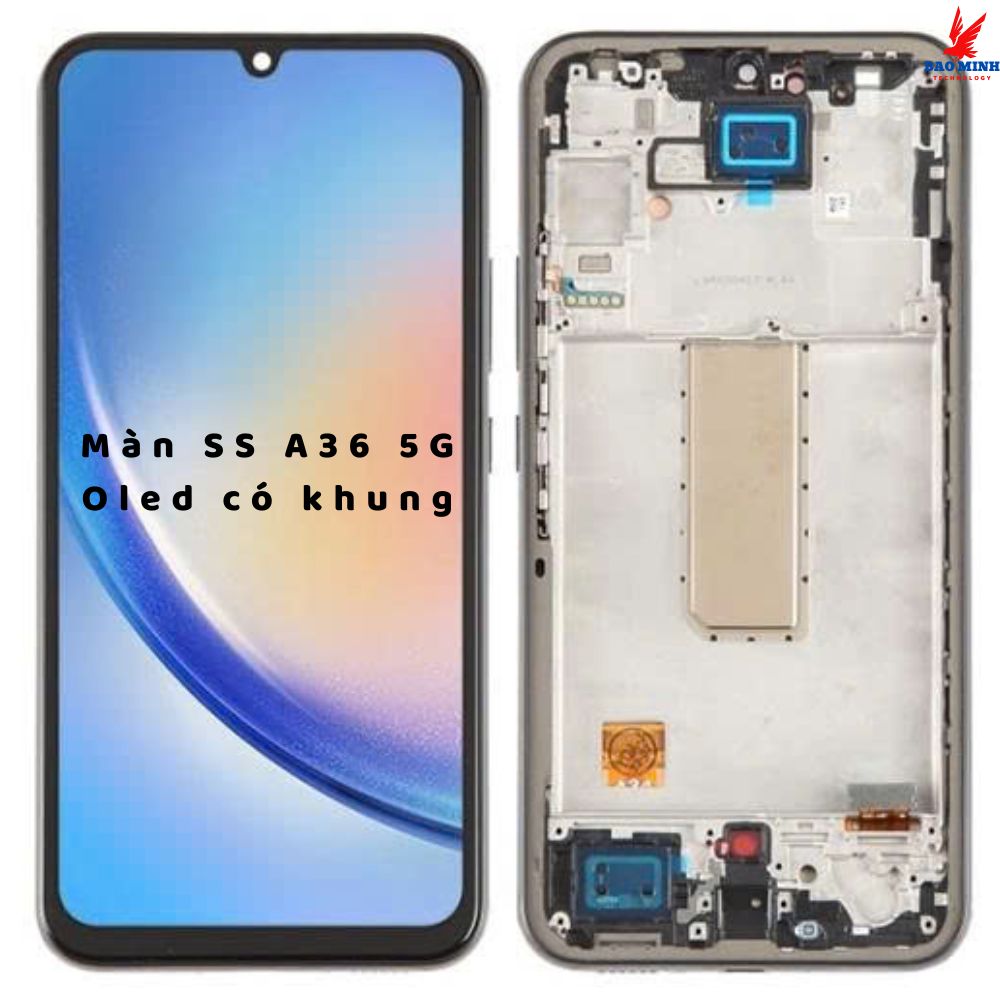 Màn hình Sam//Sung A36 5G Oled liền khung