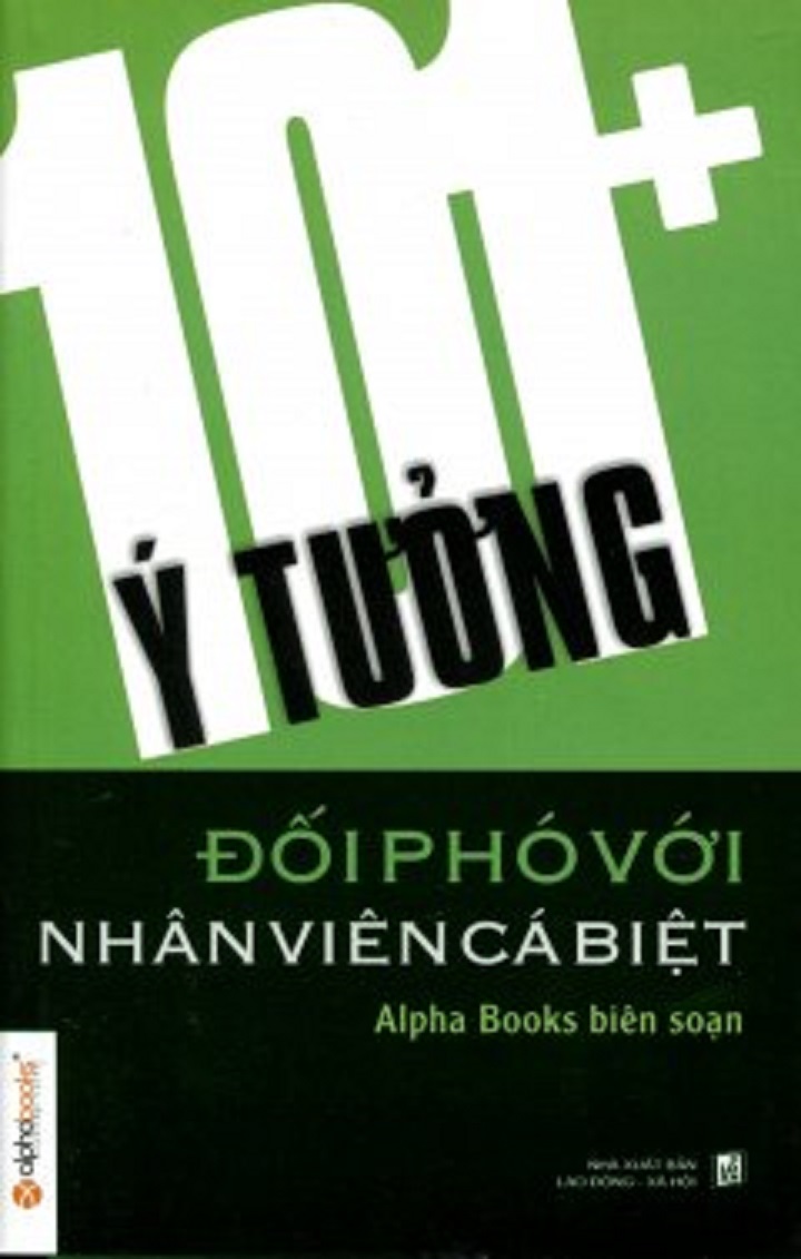 Sách - 101 Ý tưởng đối phó với nhân viên cá biệt 59k
