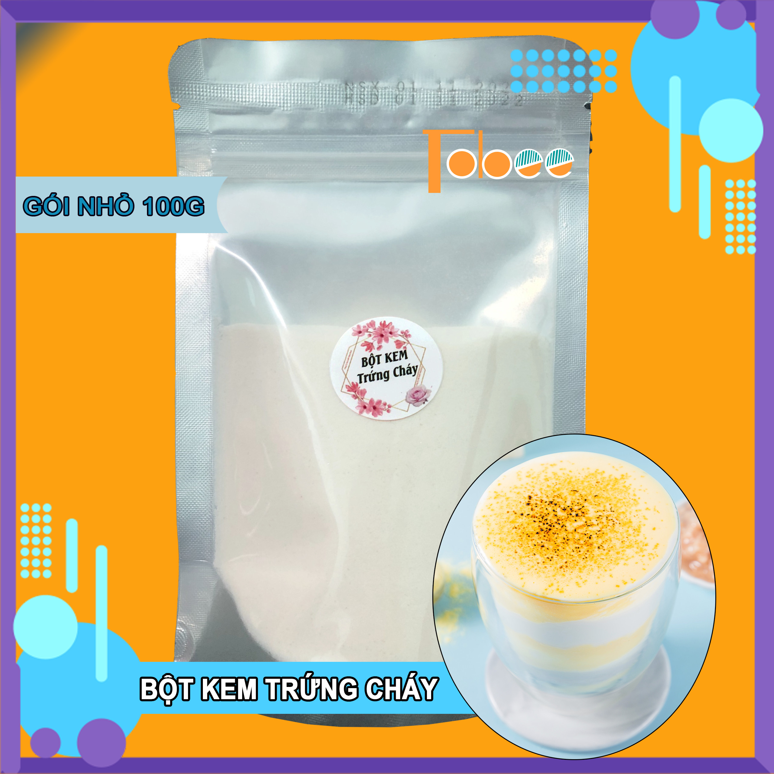 [HCM]Bột Kem Trứng Cháy 100g - Mix trà sữa thơm ngon - Tobee Food