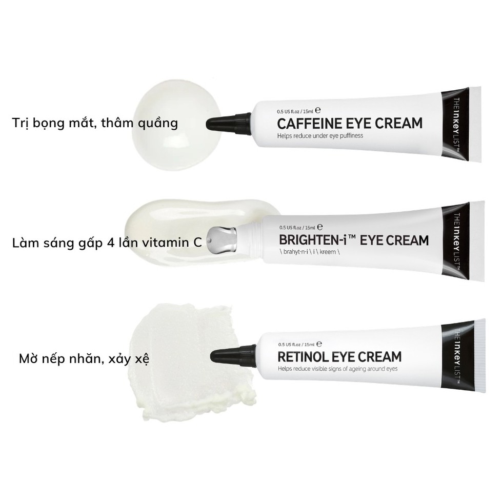 Kem Dưỡng Mắt The Inkey List Brighten-i, Retinol, Caffeine Eye Cream