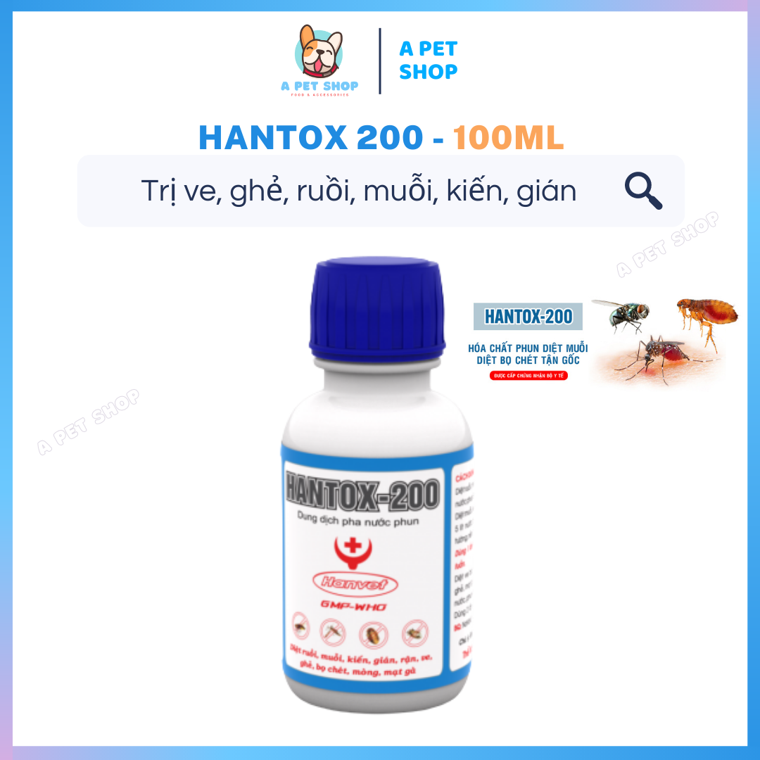 Diệt Ve Rận Ruồi Muỗi Ghẻ HANTOX 200 Chai 100ml Dung Dịch Pha Nước Phun Xịt Ngoài Môi Trường Và Trên Thú Cưng, Gia Súc A Pet Shop