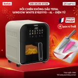 [SIÊU SALE HÈ 20H 4-7.5] Nồi chiên không dầu Tefal Window white EY8211Y0 - 6L - Điện tử