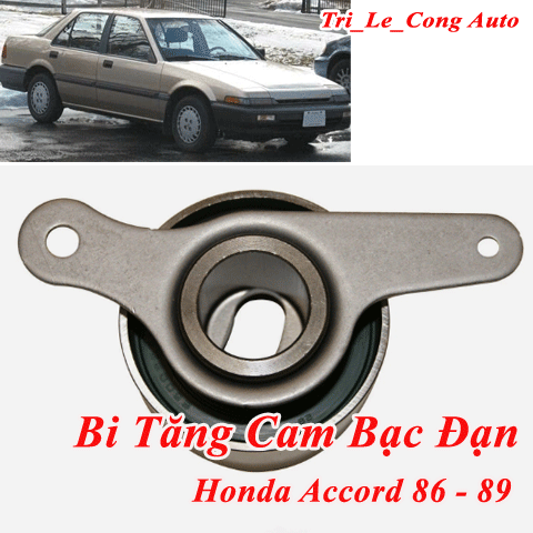Bi tăng cam bạc đạn curoa cam dây đai Honda Accord 86-89 mắt cụp híp nhắm mở động cơ 2.0 buly tăng đai răng