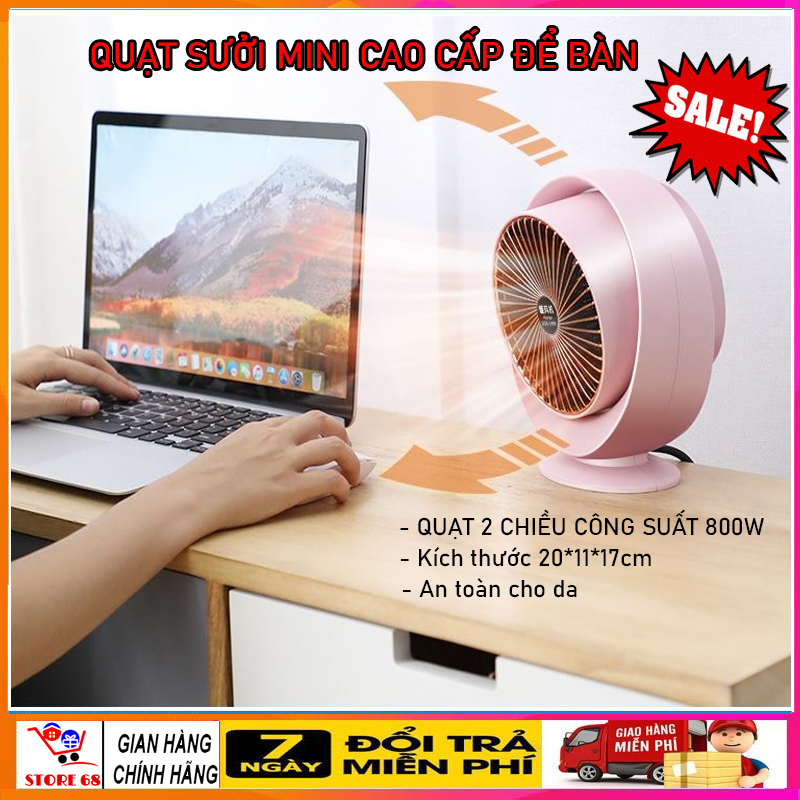 Quạt sưởi mini để bàn Heater Fan công suất 800W, máy sưởi ấm 2 chiều dùng trong nhà, văn phòng, máy sưởi mini chống lật chống cháy an toàn cho người già và trẻ em - quạt sưởi để bàn, quạt sưởi ấm mùa đông