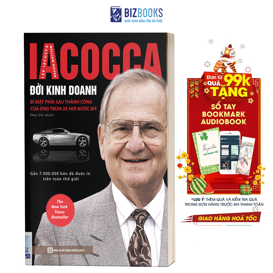 Iacocca: Đời kinh doanh – Bí mật phía sau thành công của ông trùm xe hơi nước Mỹ