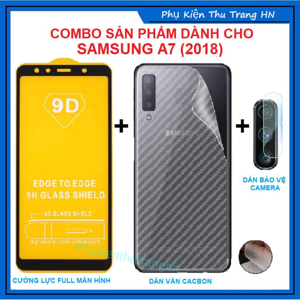 Samsung a7 - combo 3 sản phẩm kính full màn hình + dán vân cacbon mặt sau + dán bảo vệ camera samsung a7