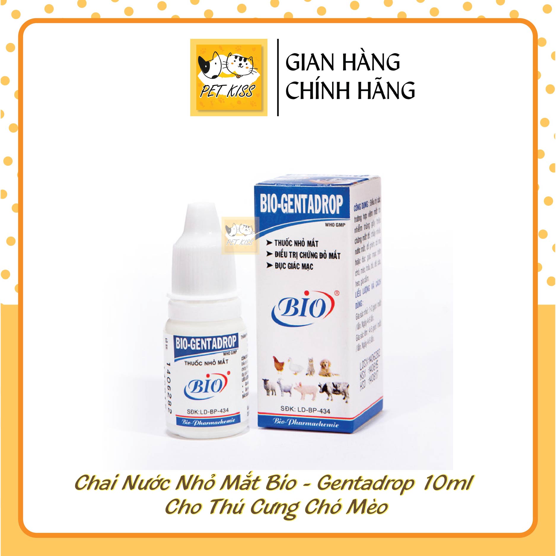 Chai nước nhỏ mắt cho Chó Mèo Bio-Gentadrop 10ml